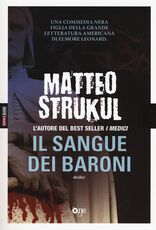 Libro Il sangue dei baroni Matteo Strukul