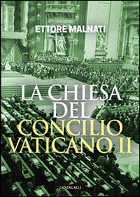 La Chiesa del Concilio vaticano II Scarica PDF EPUB
