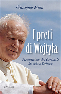 I preti di Wojtyla Scarica PDF EPUB
