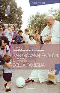 Image of San Giovanni Paolo II: il papa della famiglia