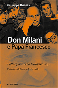 Don Milani e papa Francesco. L'attrazione della testimonianza Scarica PDF EPUB
