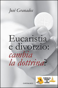 Image of Eucaristia e divorzio: cambia la dottrina?