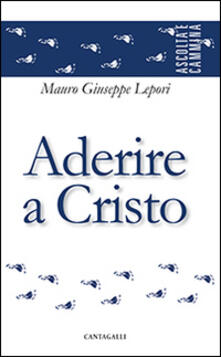 Aderire a Cristo.pdf