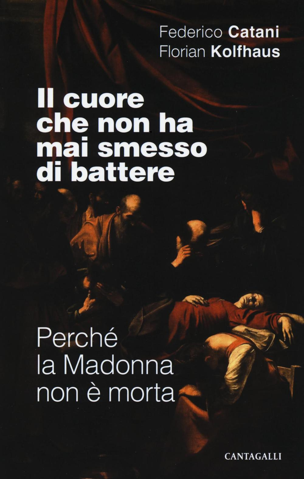 Il cuore che non ha mai smesso di battere. Perché la Madonna non è morta Scarica PDF EPUB
