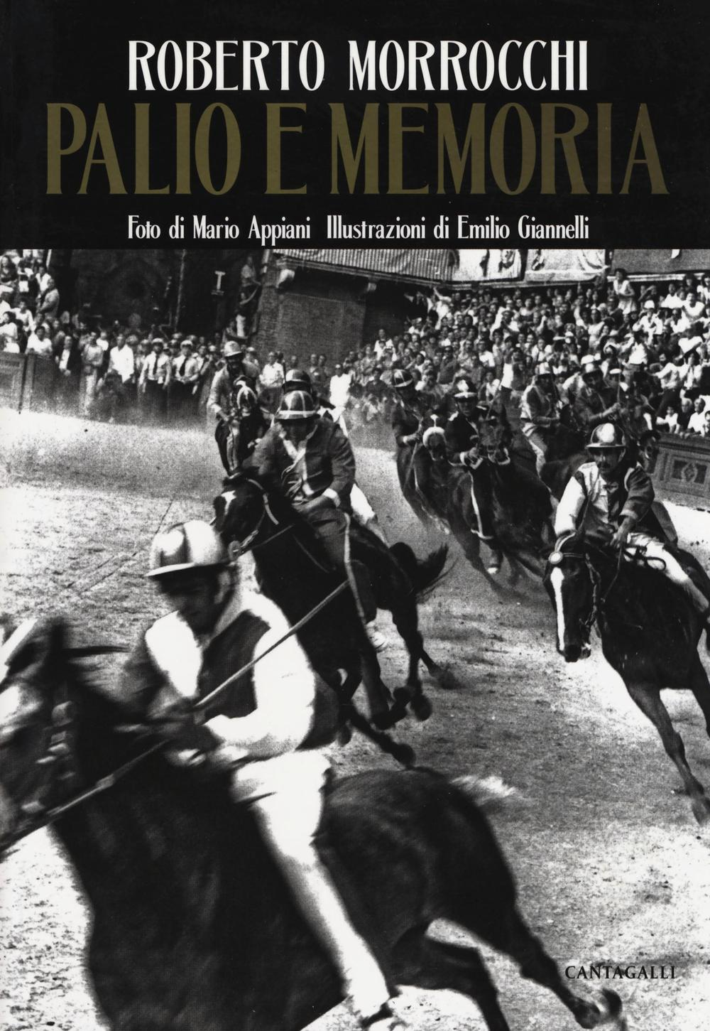 Palio e memoria. Ediz. illustrata Scarica PDF EPUB
