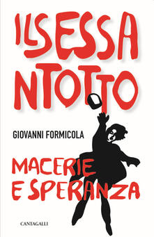 Il sessantotto. Macerie e speranza.pdf