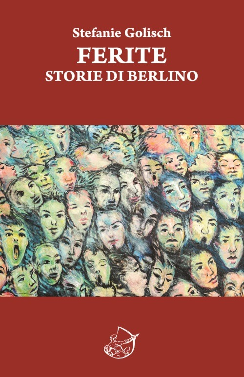 Ferite. Storie di Berlino Scarica PDF EPUB
