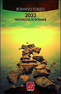 2033. Nostalgia di domani Scarica PDF EPUB
