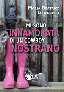 Mi sono innamorata di un cowboy nostrano.pdf