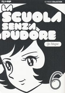 La scuola senza pudore. Vol. 6.pdf