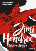 Libro Jimi Hendrix. Requiem elettrico Mattia Colombara Gianluca Maconi