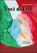 Libro Voci di eroi stefania Pozzato