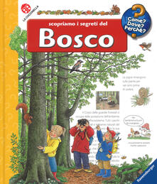 Scopriamo i segreti del bosco. Ediz. a colori. Con DVD video.pdf