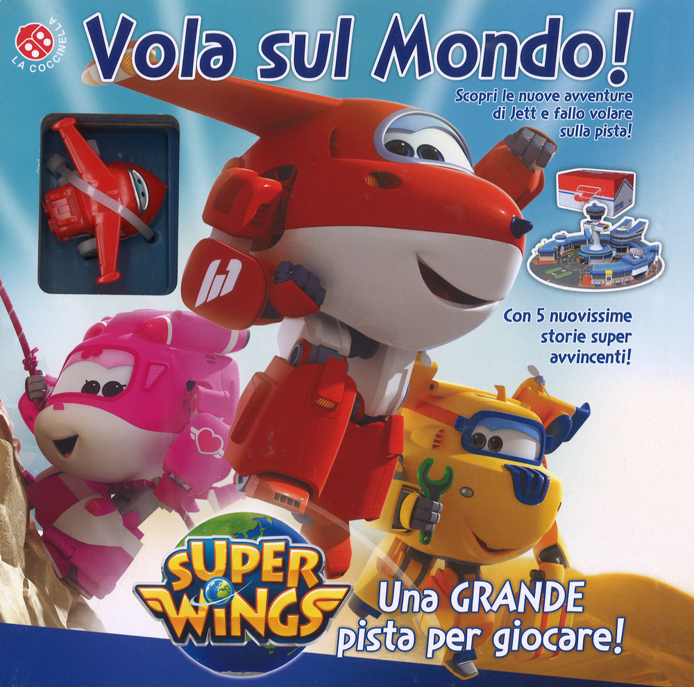 Image of Vola sul mondo! Super Wings. Con gadget