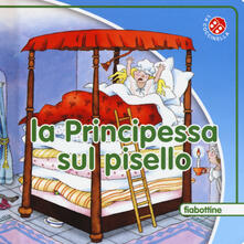 La principessa sul pisello. Ediz. a colori.pdf
