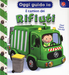 Il camion. Oggi guido io. Ediz. a colori.pdf