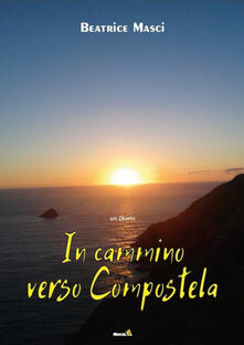 In cammino verso Compostela.pdf