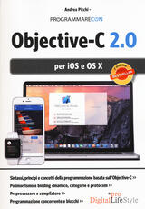 Libro Programmare con Objective-C 2.0 per iOS e OS X Andrea Picchi