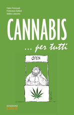 Libro Cannabis... per tutti Fabio Firenzuoli Francesco Epifani Idalba Loiacono