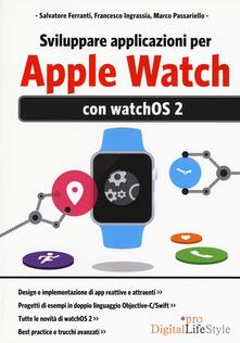 Sviluppare applicazioni per Apple Watch.pdf