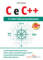  C e C++. Le chiavi della programmazione