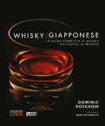 Libro Whisky giapponese. La guida completa ai whisky più esotici al mondo Dominique Roskrow