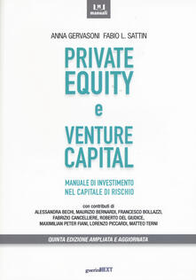 Private equity e venture capital. Manuale di investimento nel capitale di rischio.pdf