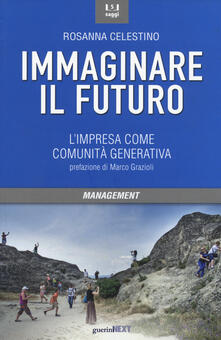 Immaginare il futuro. Limpresa come comunità generativa.pdf
