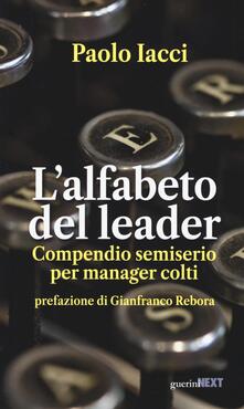 L alfabeto del leader. Compendio semiserio per manager colti.pdf