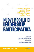 Libro Nuovi modelli di leadership partecipativa Lorenza Angelini Alessia Banfi Vittorio D'Amato