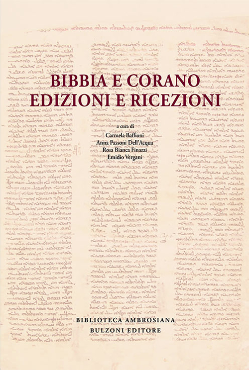 Image of Bibbia e Corano. Edizioni e ricezioni
