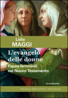 L Evangelo delle donne. Figure femminili nel Nuovo Testamento.pdf