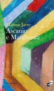Libro Ascanio e Margherita Marina Jarre