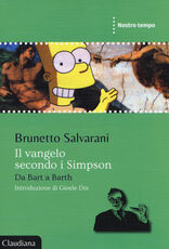 Libro Il Vangelo secondo i Simpson. Da Barth a Barth Brunetto Salvarani