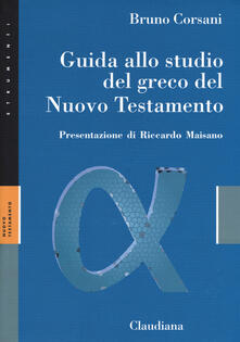 Guida allo studio del greco del Nuovo Testamento.pdf