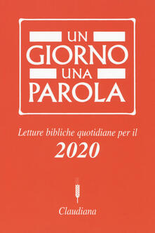 Un giorno una parola. Letture bibliche quotidiane per il 2020.pdf