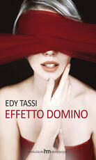 Libro Effetto domino Edy Tassi