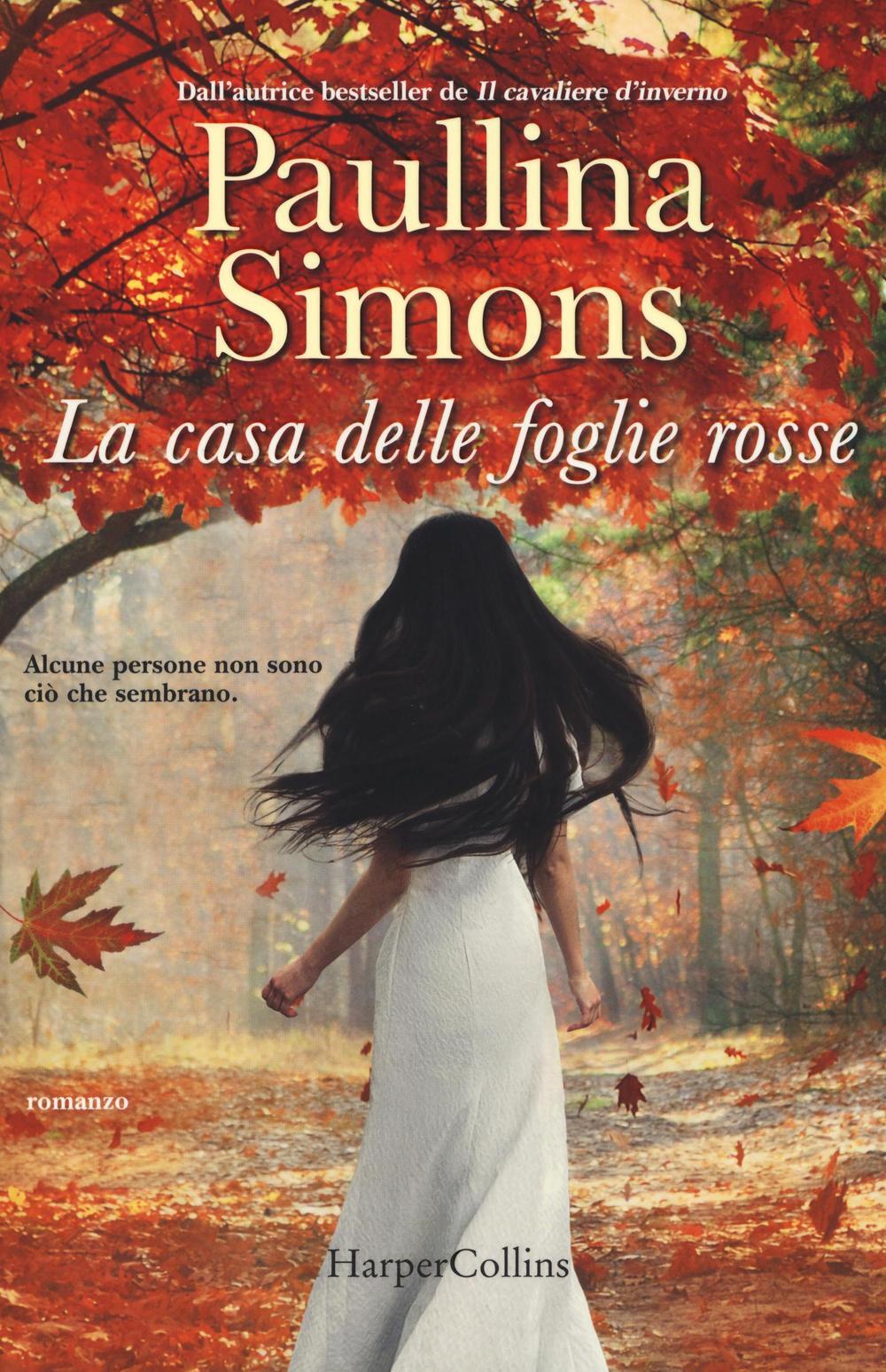 La casa delle foglie rosse Paullina Simons Libro HarperCollins