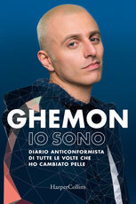 Libro Io sono. Diario anticonformista di tutte le volte che ho cambiato pelle Ghemon