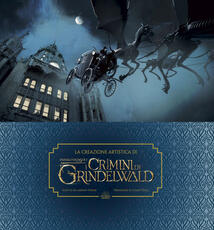 Libro La creazione artistica di Animali Fantastici: I crimini di Grindelwald Dermot Power