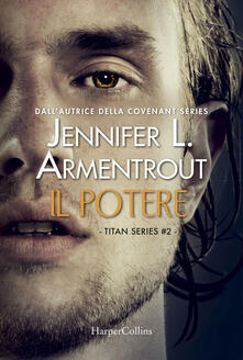 Il potere. Titan series. Vol. 2.pdf
