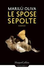 Libro Le spose sepolte Marilù Oliva