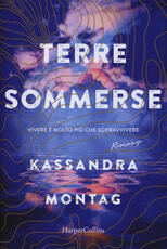 Libro Terre sommerse Kassandra Montag