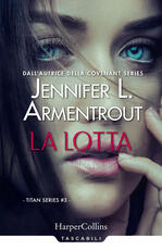 Libro La lotta. Titan series. Vol. 3 Jennifer L. Armentrout
