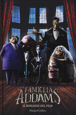 Libro La famiglia Addams. Il romanzo del film Calliope Glass