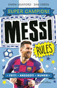 Libro Messi rules. Supercampioni Simon Mugford