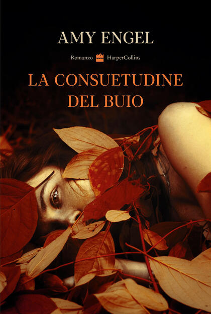 La consuetudine del buio - Amy Engel - Libro - HarperCollins Italia - | IBS