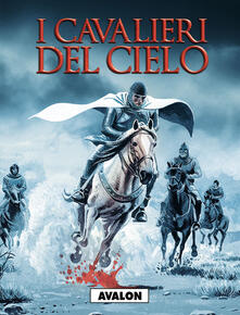 Avalon. I cavalieri del cielo. Vol. 2.pdf