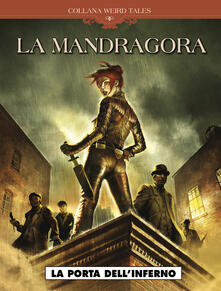 La Mandragora. La porta dellinferno.pdf