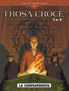 La confraternita. I Rosa croce. Vol. 1.pdf